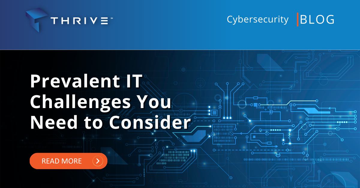 Prevalent IT Challenges You Need to Consider